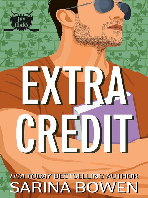 Title details for Extra Credit by Sarina Bowen - Wait list